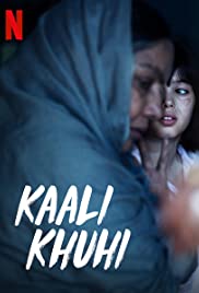 Kaali Khuhi 2020 full movie Movie